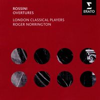 London Classical Players/Sir Roger Norrington - Rossini - Overtures