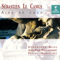Véronique Gens - Sébastien Le Camus: Airs de cour