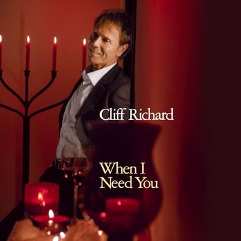 Cliff Richard - When I Need You