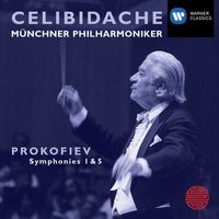 Sergiu Celibidache - Prokofiev: Symphonies 1 & 5