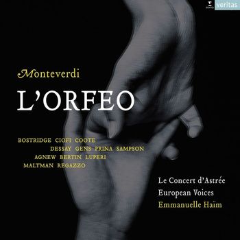 Emmanuelle Haïm, Le Concert d'Astrée, Ian Bostridge, Natalie Dessay, Véronique Gens, Paul Agnew - Monteverdi: L'Orfeo