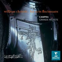 William Christie - Campra: Grand Motets