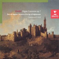 Bob van Asperen - Handel - Organ Concertos Op.7 etc