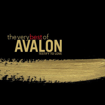 Avalon - Testify To Love
