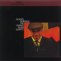 Horace Silver Quintet - Silver's Serenade