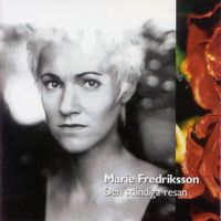 Marie Fredriksson - Den Ständiga Resan