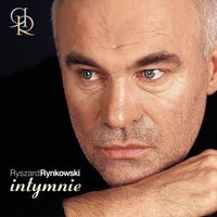 Ryszard Rynkowski - Intymnie
