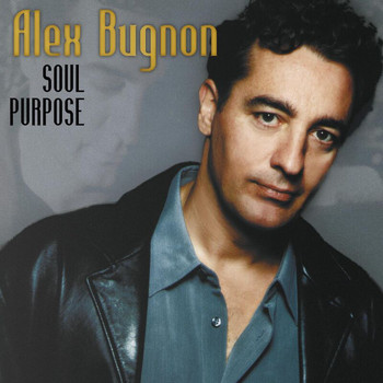 Alex Bugnon - Soul Purpose