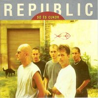 Republic - Só és cukor