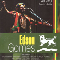 Edson Gomes - Ao Vivo Em Salvador