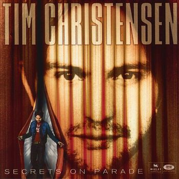Tim Christensen - Secrets On Parade