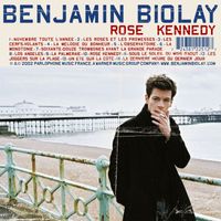 Benjamin Biolay - rose kennedy