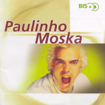 Paulinho Moska - Bis - Paulinho Moska