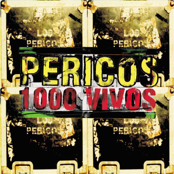Los Pericos - 1000 Vivos