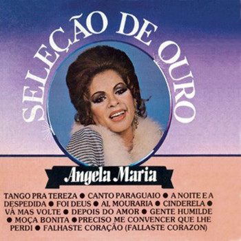Angela Maria - Selecao De Ouro Vol.2