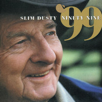 Slim Dusty - '99