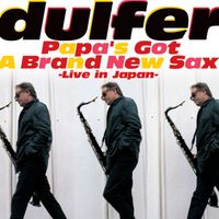 Hans Dulfer - Papa's Got A Brand New Sax (Live)
