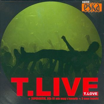 T.Love - T.Live