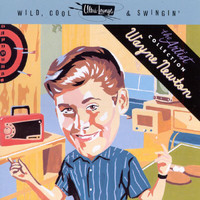 Wayne Newton - Wild, Cool & Swingin'