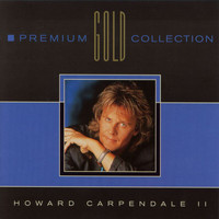 Howard Carpendale - Premium Gold Collection, Vol. II