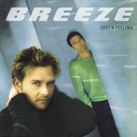 Breeze - Just A Feeling