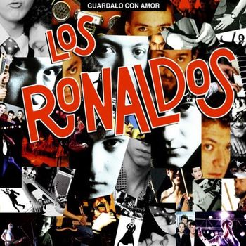 Los Ronaldos - Guárdalo Con Amor