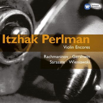 Itzhak Perlman - Violin Encores: Perlman