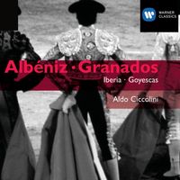 Aldo Ciccolini - Granados: Goyescas - Albéniz: Iberia