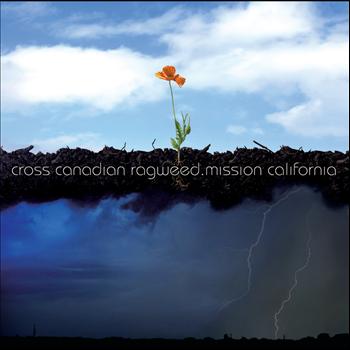 Cross Canadian Ragweed - Mission California.