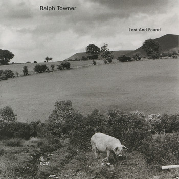 Ralph Towner - Lost And Found
