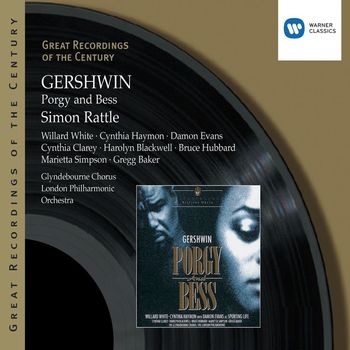 Sir Simon Rattle - Gershwin: Porgy & Bess