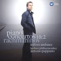 Leif Ove Andsnes - Rachmaninov: Piano Concertos Nos. 1 & 2