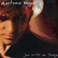 Antonio Vega - 3000 Noches Con Marga