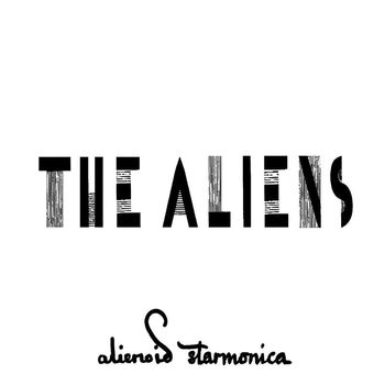 The Aliens - Alienoid Starmonica EP