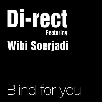 DI-RECT - Blind For You