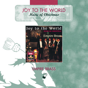 Empire Brass - Joy To The World - Music Of Christmas