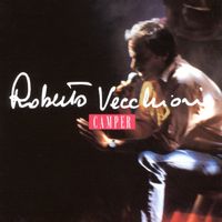 Roberto Vecchioni - Camper (Live)