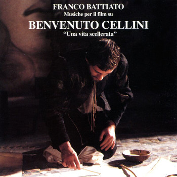 Franco Battiato - Una Vita Scellerata: Musiche Per Il Film