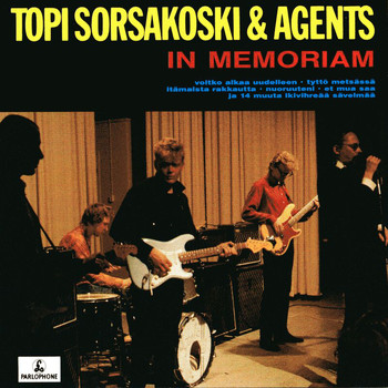 Topi Sorsakoski & Agents - In Memoriam (Explicit)
