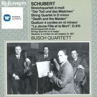 Busch Quartet - Schubert: String Quartets Nos. 14 " Death and the Maiden" & 15