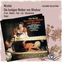 Robert Heger - Nicolai: Die lustigen Weiber von Windsor · Oper in 3 Akten
