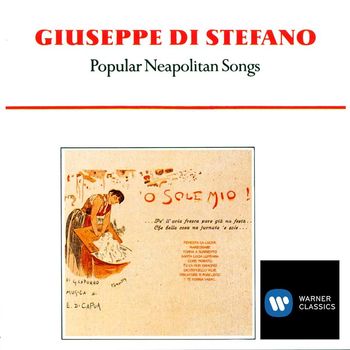 Giuseppe Di Stefano - 'O Sole Mio