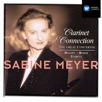 Sabine Meyer - Clarinet Connection