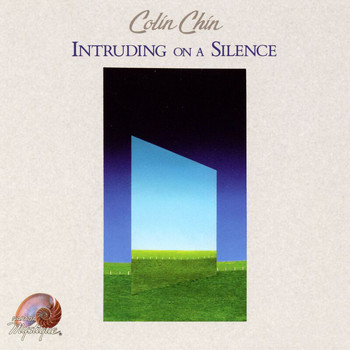 Colin Chin - Intruding On A Silence