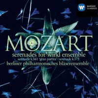 Berliner Philharmonisches Bläserensemble - Mozart: Wind Serenades