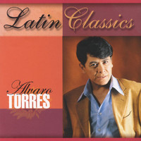 Alvaro Torres - Latin Classics