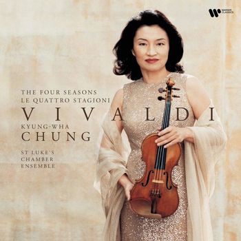 Kyung-Wha Chung - Vivaldi: The Four Seasons