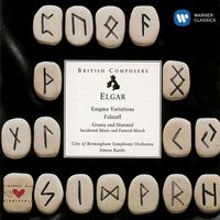 City Of Birmingham Symphony Orchestra/Sir Simon Rattle - Elgar: Orchestral Works