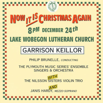 Garrison Keillor - Now It Is Christmas Again