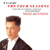 Nigel Kennedy - Vivaldi: The Four Seasons